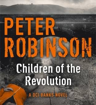 Children of the Revolution: DCI Banks 21 For Cheap